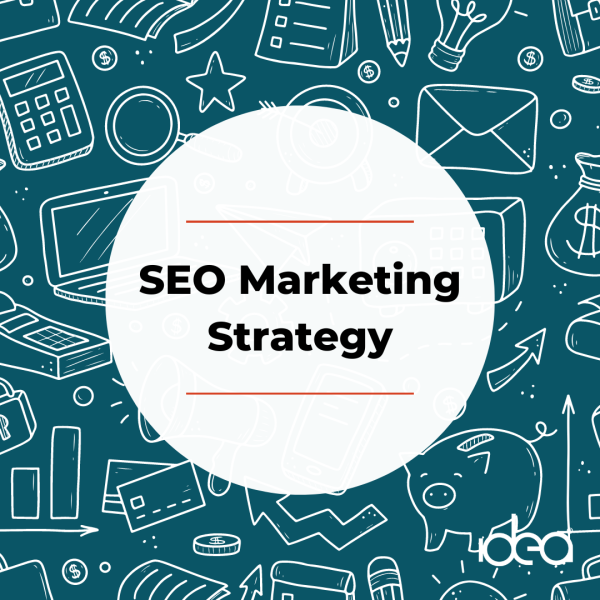 Graphic reading SEO Marketing Strategy for Manufacturing Marketing Strategy